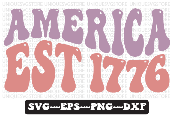 America Est 1776 Quote Retro SVG Design