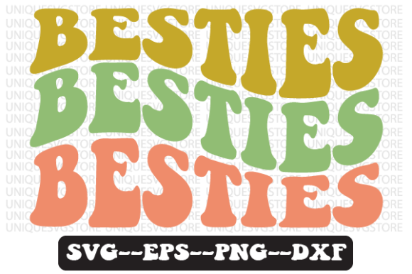 Besties Quote Retro SVG Graphics for Crafts