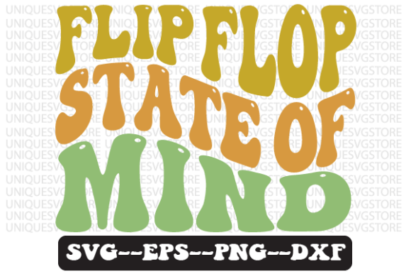 Flip Flop State of Mind Retro SVG Graphics for Crafts