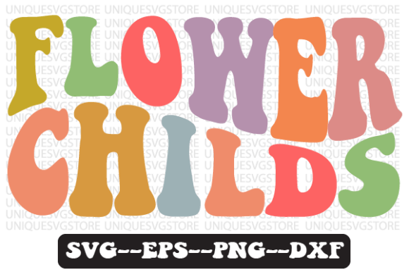 Flower Childs Quote Retro SVG Design for Crafts & Graphics